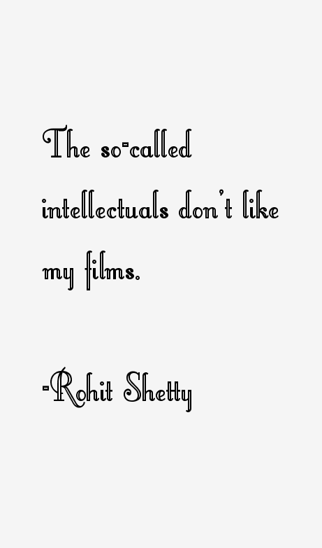 Rohit Shetty Quotes
