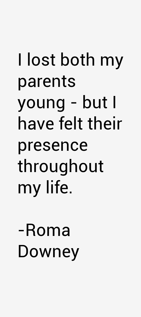 Roma Downey Quotes