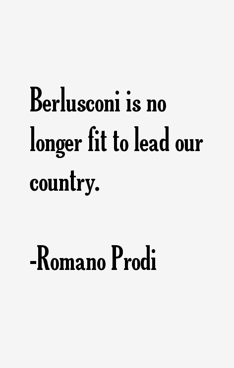 Romano Prodi Quotes