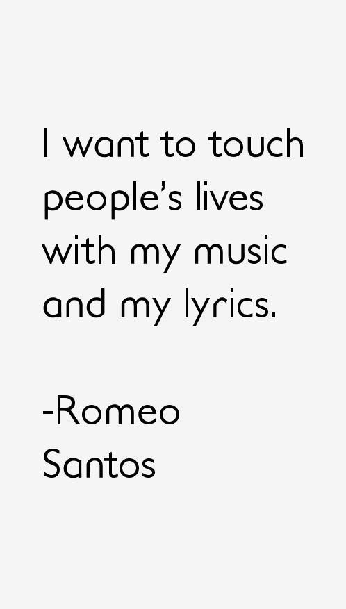 Romeo Santos Quotes