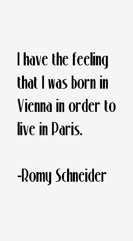 Romy Schneider Quotes