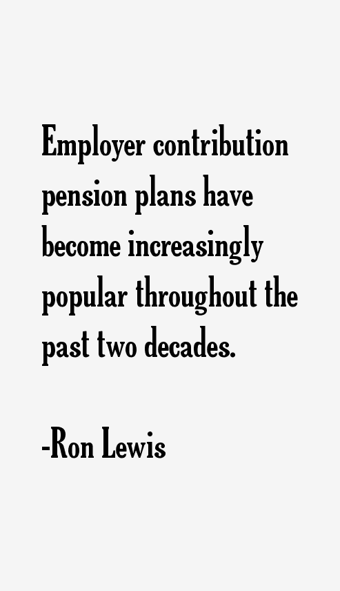 Ron Lewis Quotes