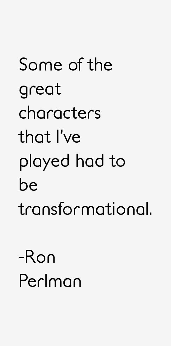 Ron Perlman Quotes