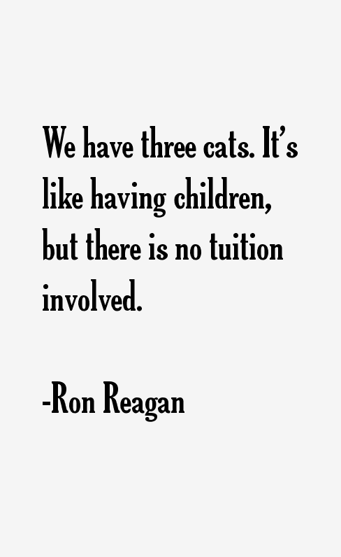 Ron Reagan Quotes