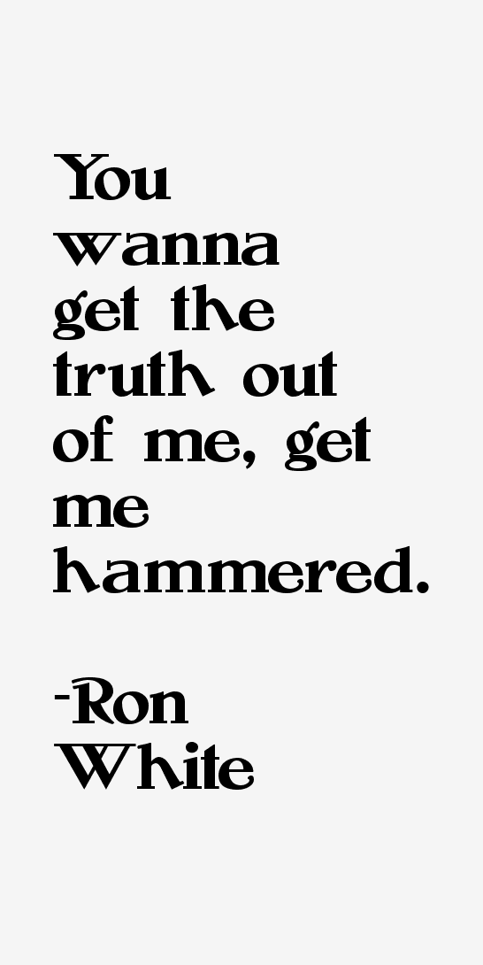 Ron White Quotes