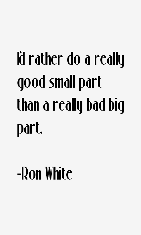 Ron White Quotes