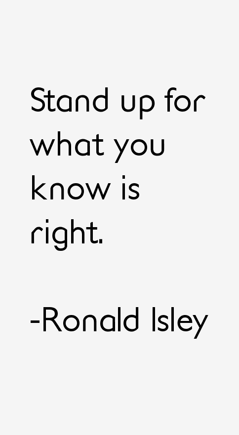 Ronald Isley Quotes