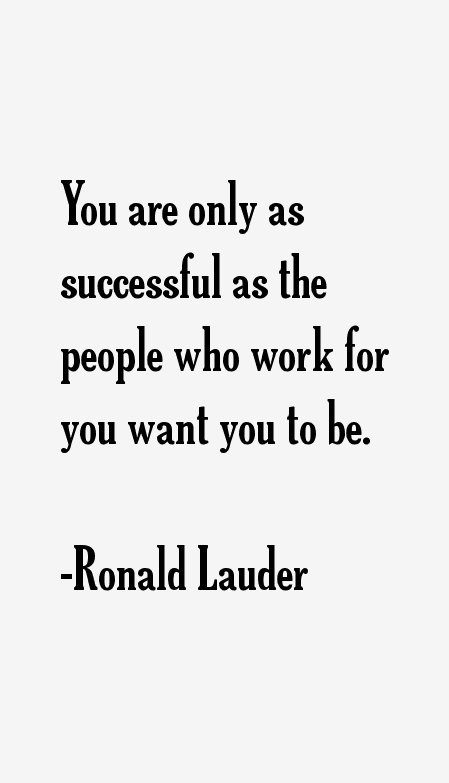 Ronald Lauder Quotes