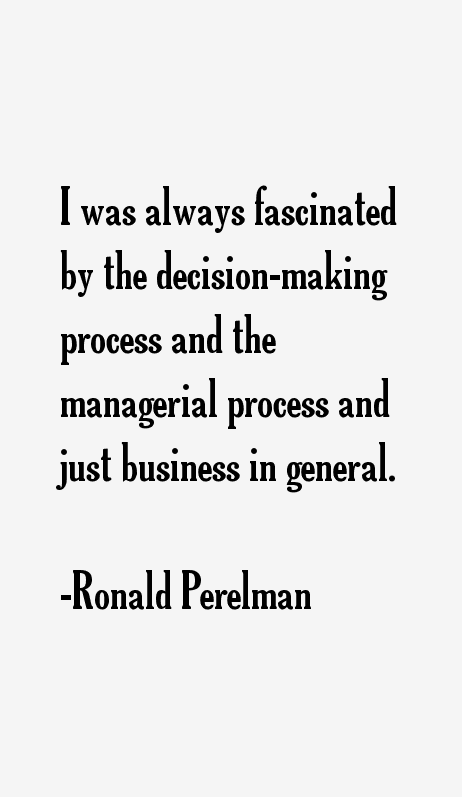 Ronald Perelman Quotes