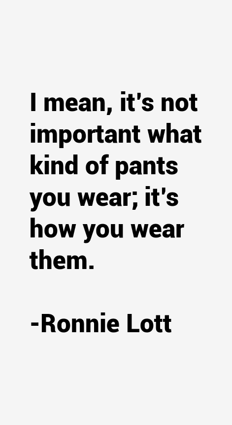 Ronnie Lott Quotes