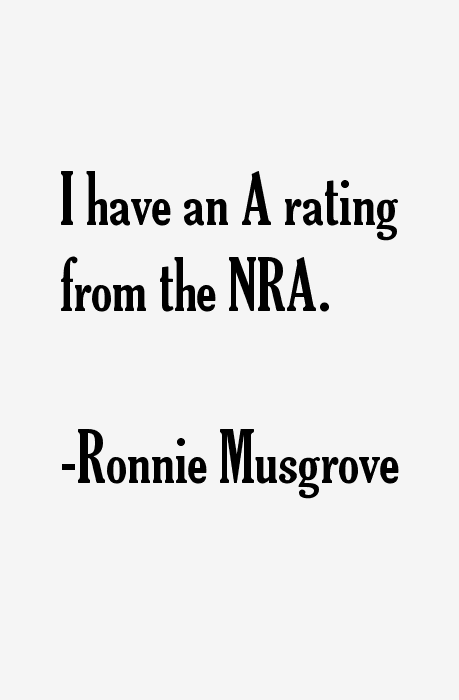 Ronnie Musgrove Quotes