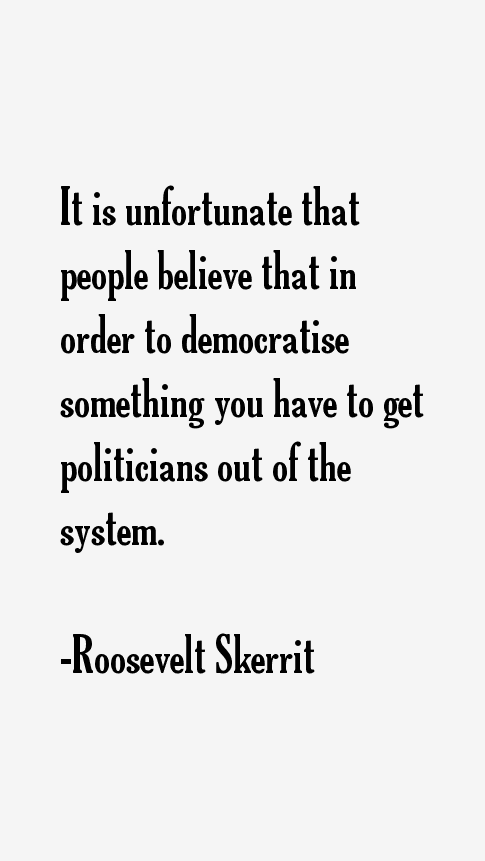 Roosevelt Skerrit Quotes