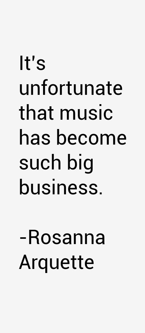 Rosanna Arquette Quotes
