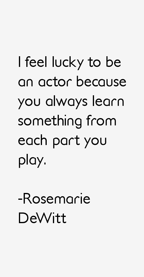 Rosemarie DeWitt Quotes