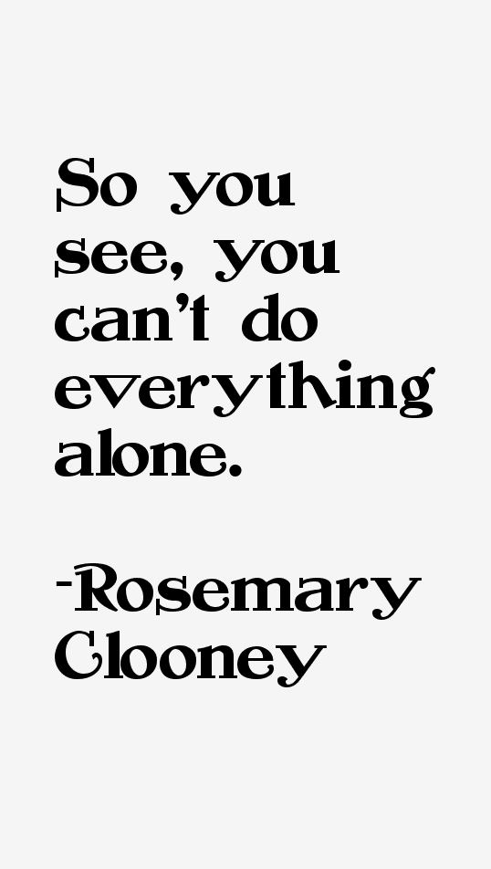 Rosemary Clooney Quotes