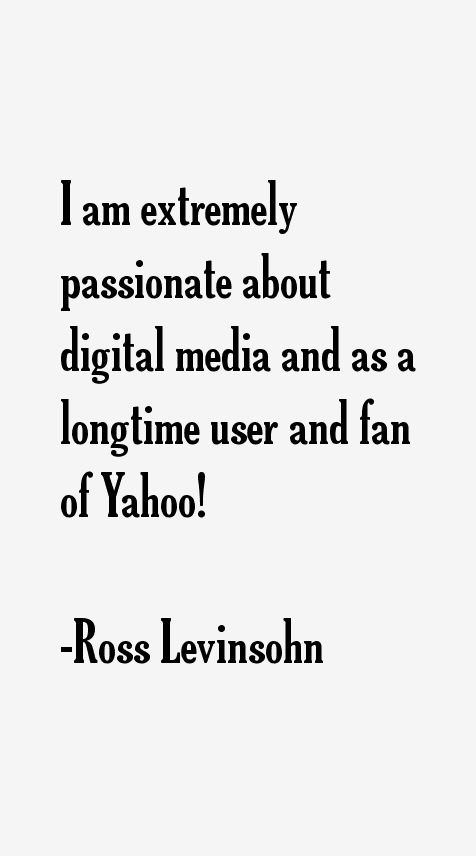 Ross Levinsohn Quotes