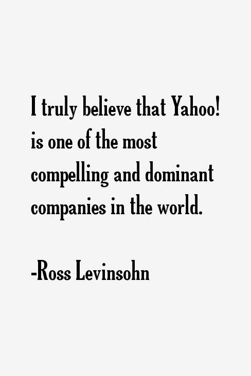 Ross Levinsohn Quotes