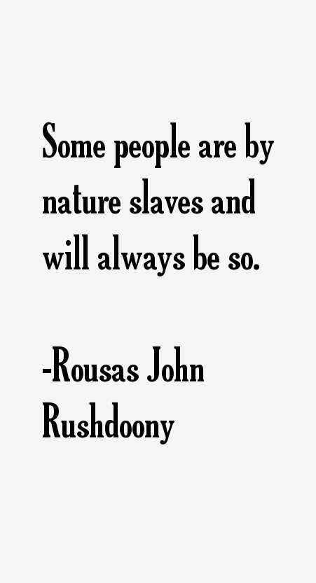 Rousas John Rushdoony Quotes