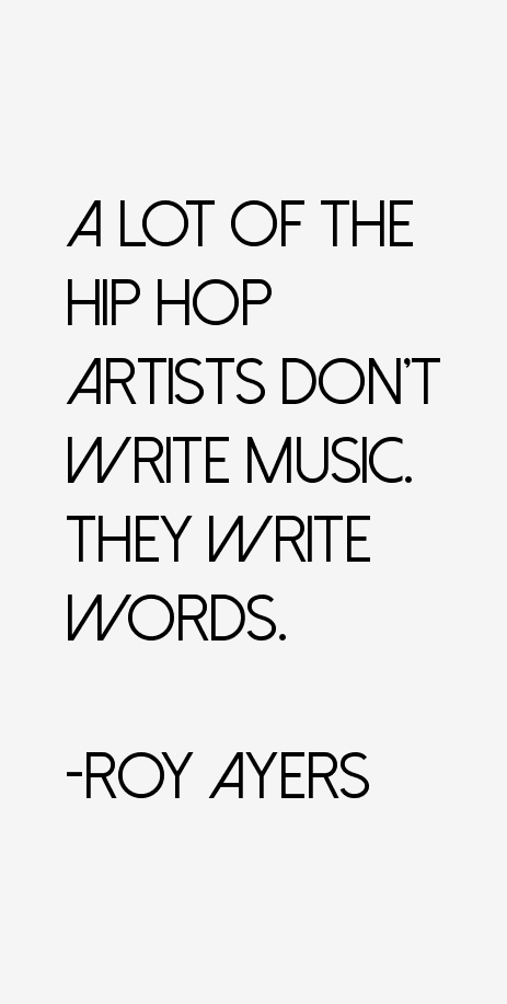 Roy Ayers Quotes