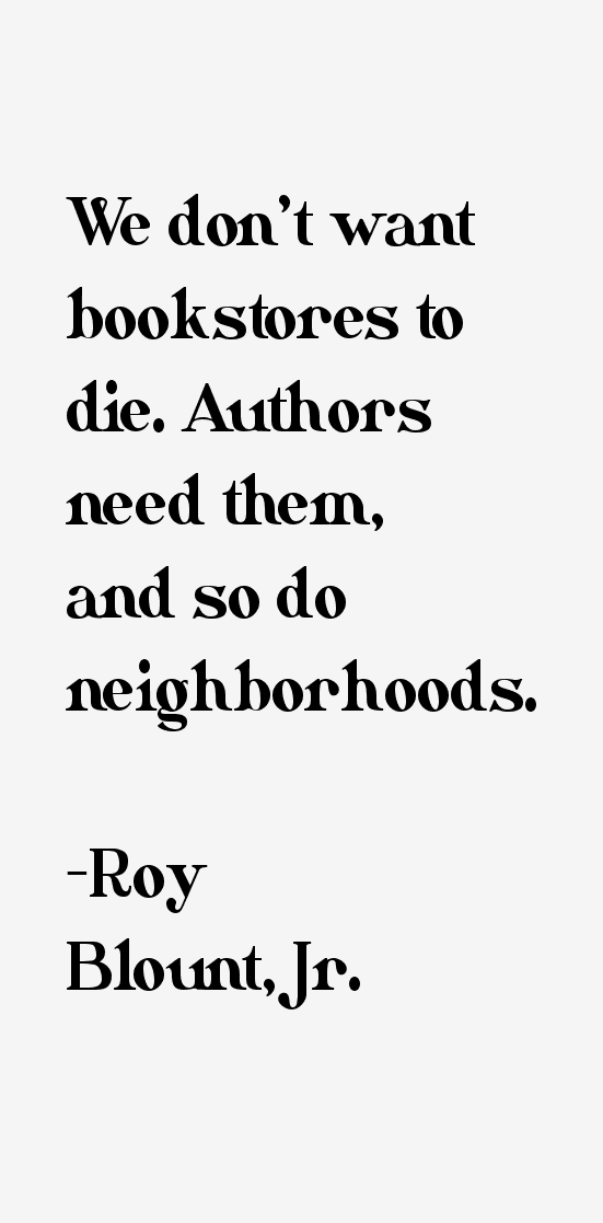 Roy Blount, Jr. Quotes
