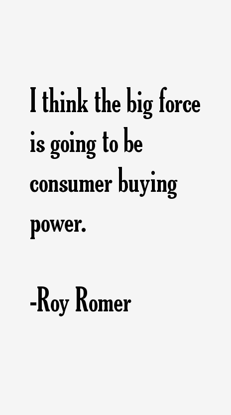 Roy Romer Quotes
