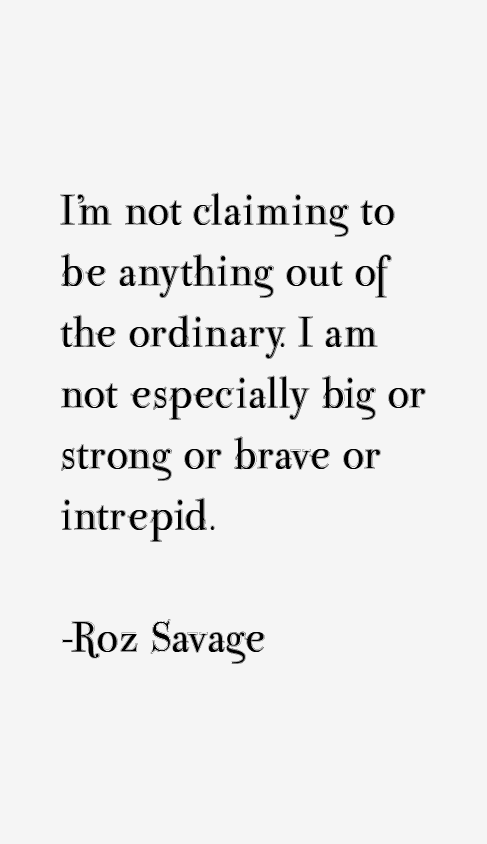 Roz Savage Quotes