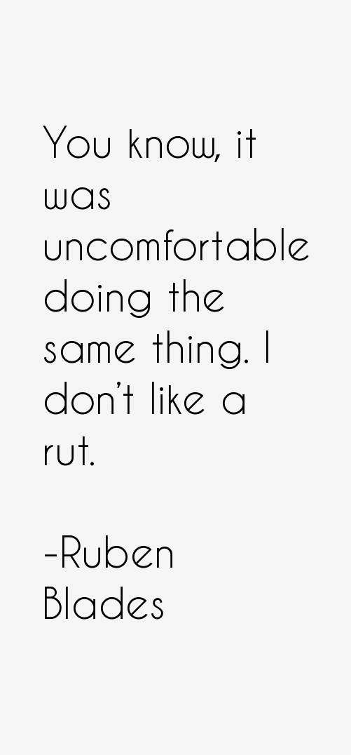 Ruben Blades Quotes
