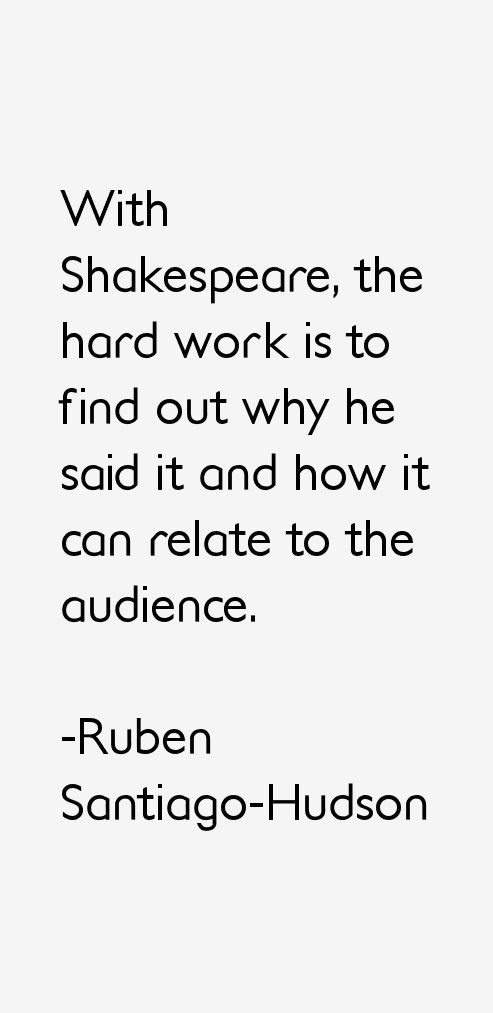 Ruben Santiago-Hudson Quotes