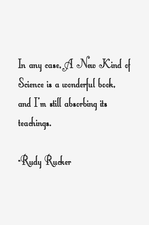 Rudy Rucker Quotes