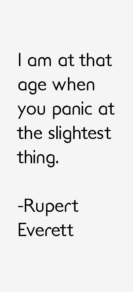 Rupert Everett Quotes