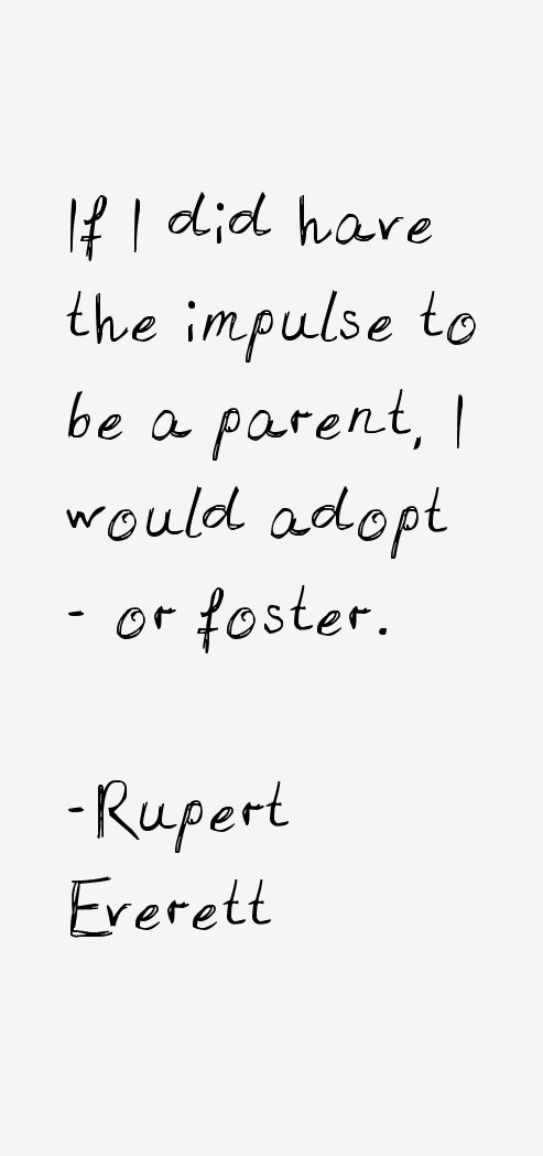 Rupert Everett Quotes