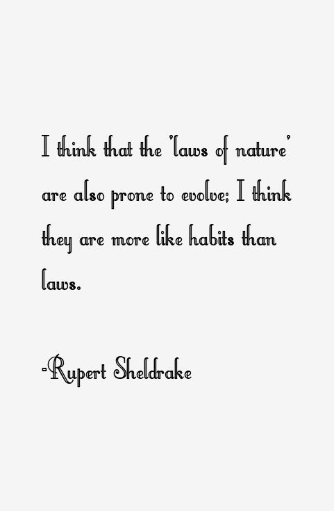Rupert Sheldrake Quotes