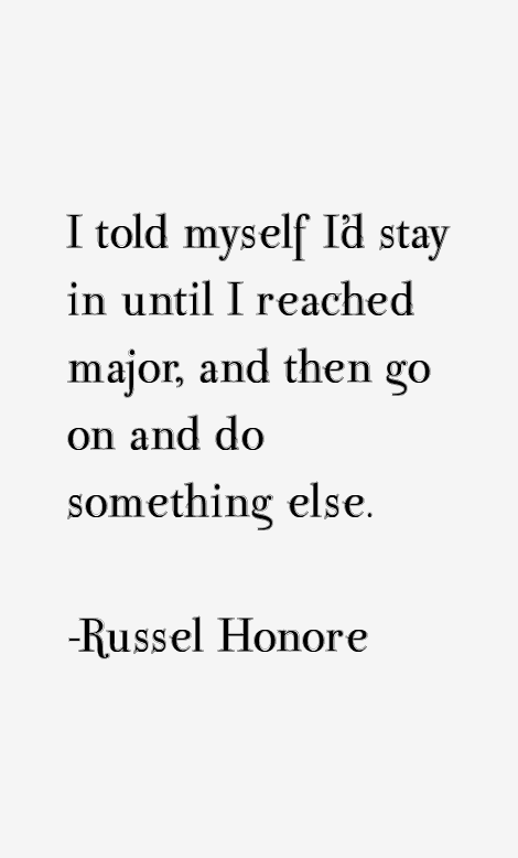 Russel Honore Quotes