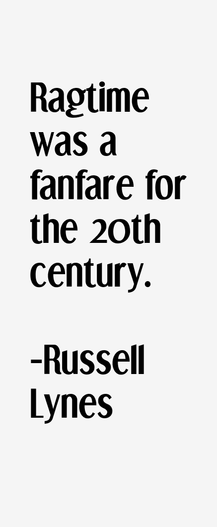 Russell Lynes Quotes