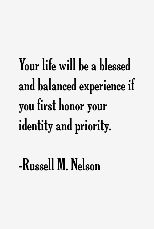Russell M. Nelson Quotes