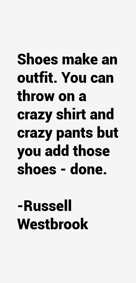 Russell Westbrook Quotes
