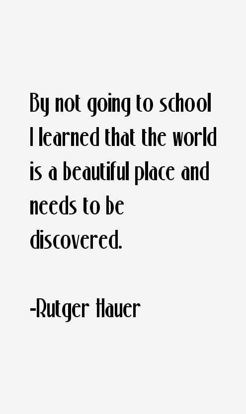 Rutger Hauer Quotes