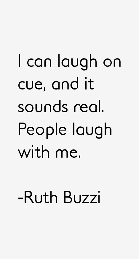 Ruth Buzzi Quotes
