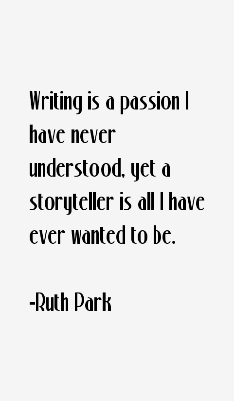 Ruth Park Quotes