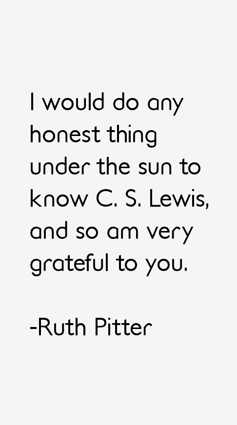 Ruth Pitter Quotes