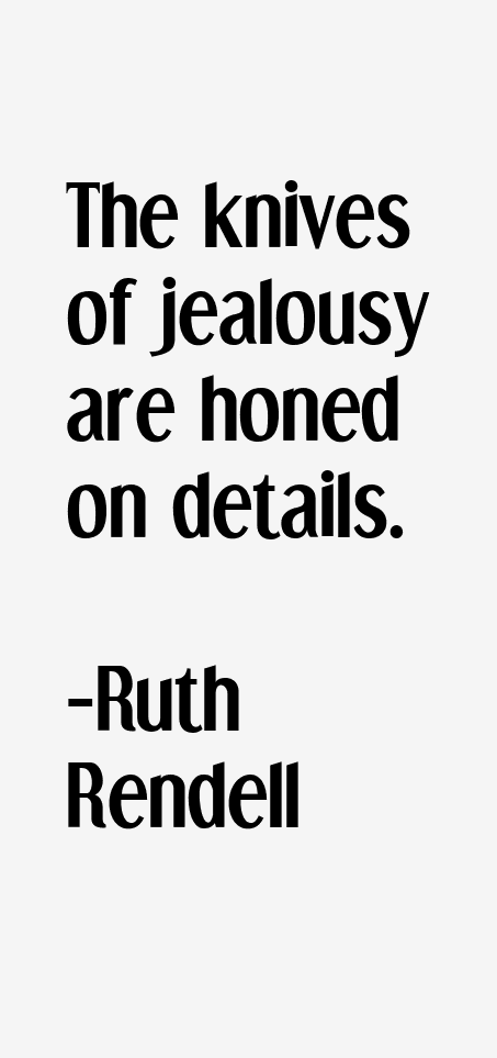 Ruth Rendell Quotes