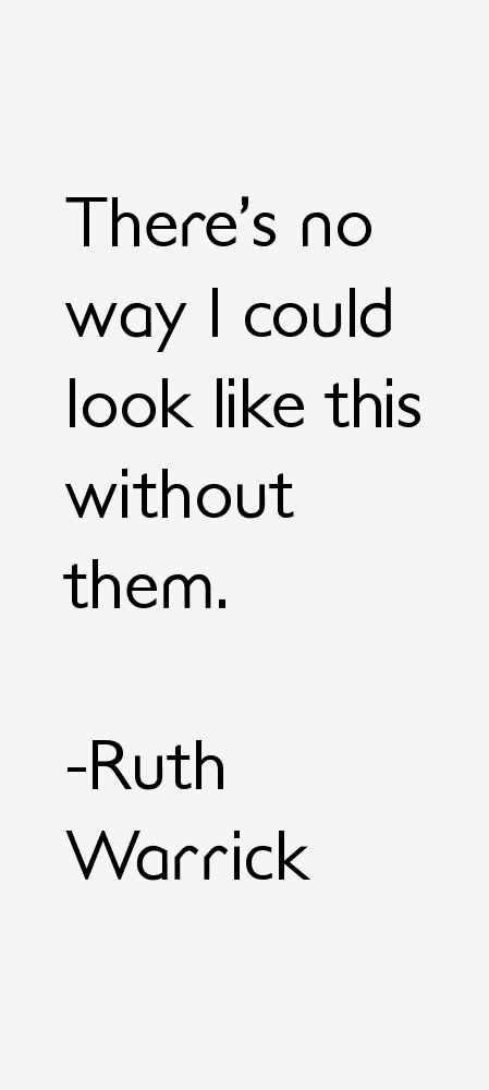 Ruth Warrick Quotes