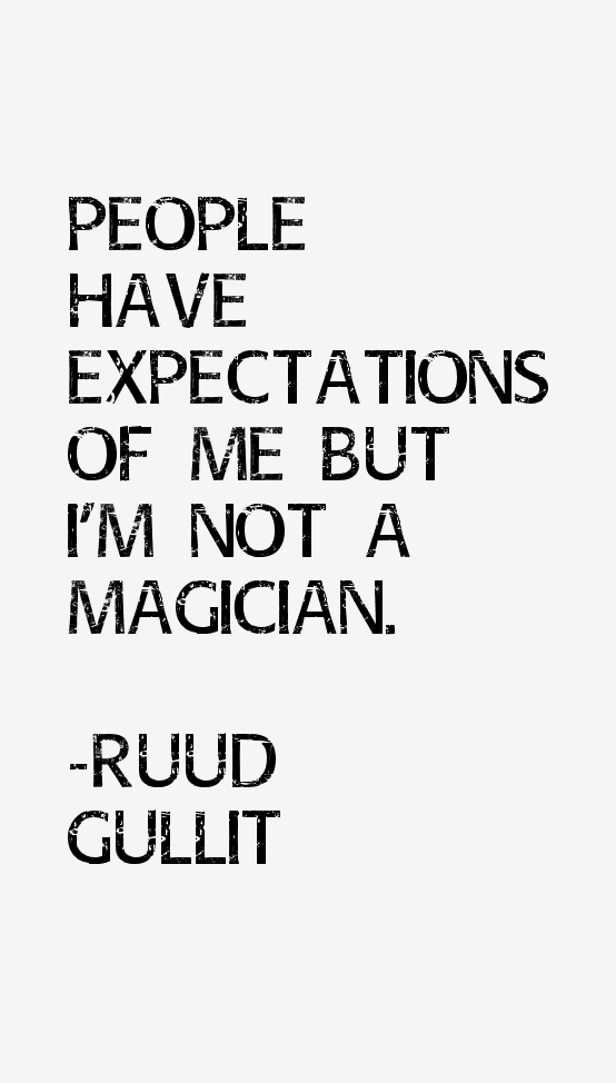 Ruud Gullit Quotes
