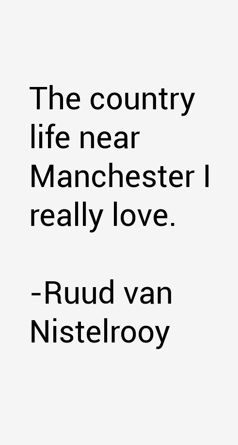 Ruud van Nistelrooy Quotes
