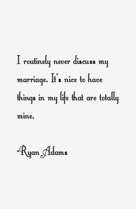 Ryan Adams Quotes
