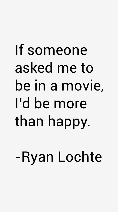Ryan Lochte Quotes