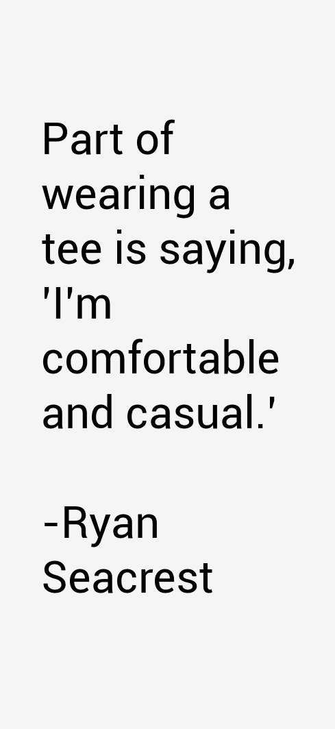 Ryan Seacrest Quotes