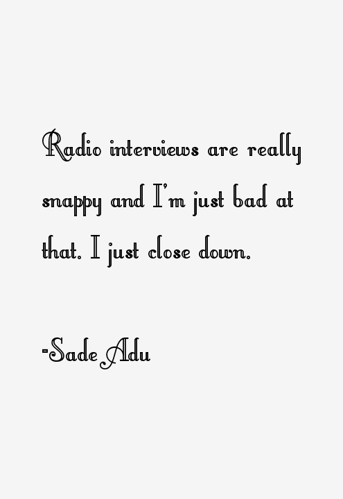 Sade Adu Quotes