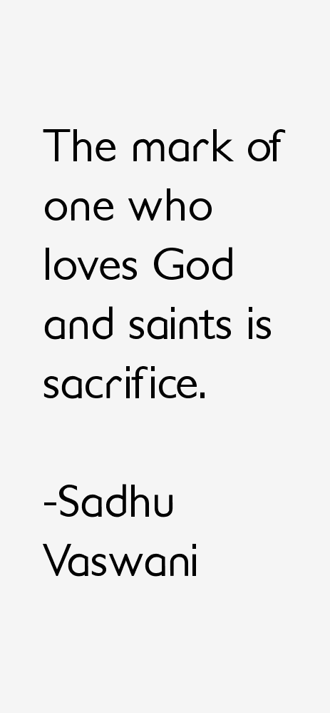 Sadhu Vaswani Quotes