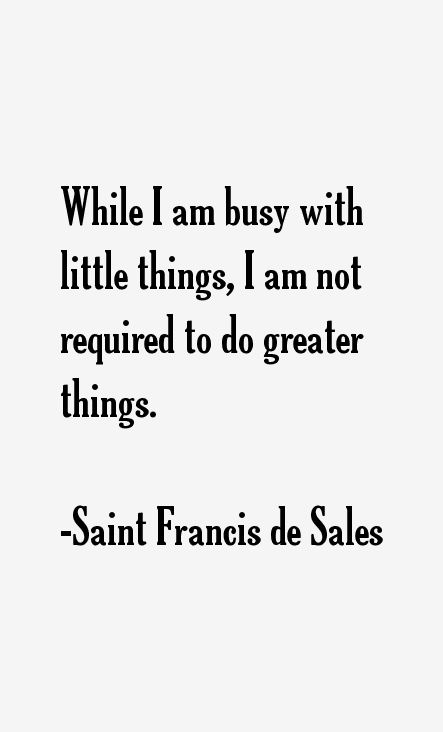 Saint Francis de Sales Quotes